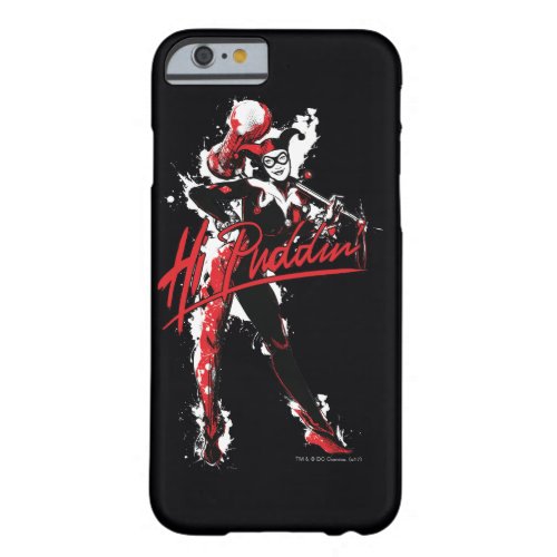 Batman  Harley Quinn Hi Puddin Ink Art Barely There iPhone 6 Case
