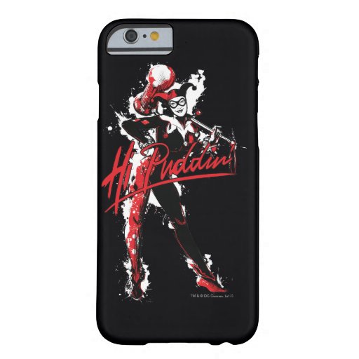 Batman | Harley Quinn "Hi Puddin'" Ink Art Barely There iPhone 6 Case