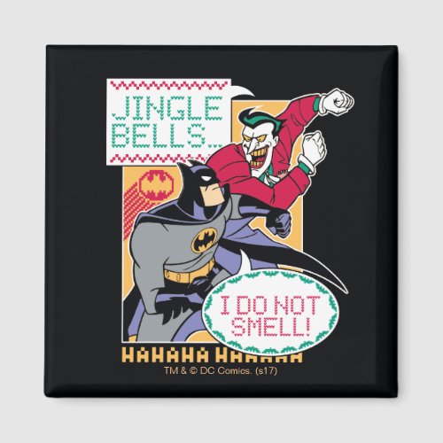 Batman  Jingle Bells I Do Not Smell Magnet