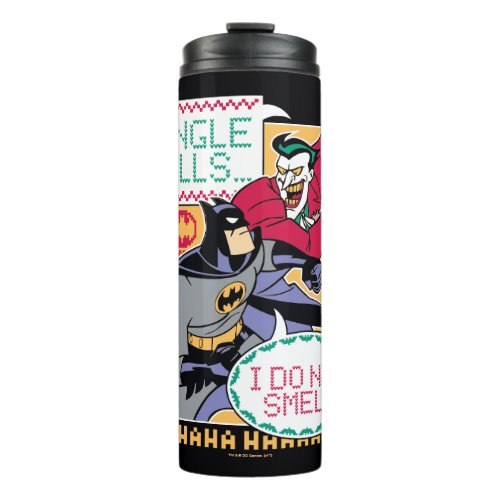 Batman  Jingle Bells I Do Not Smell Thermal Tumbler