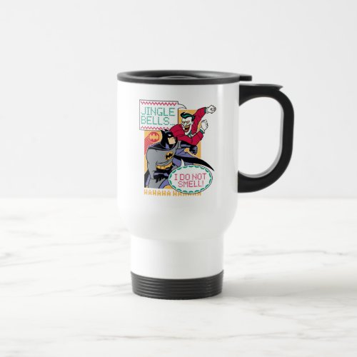 Batman  Jingle Bells I Do Not Smell Travel Mug