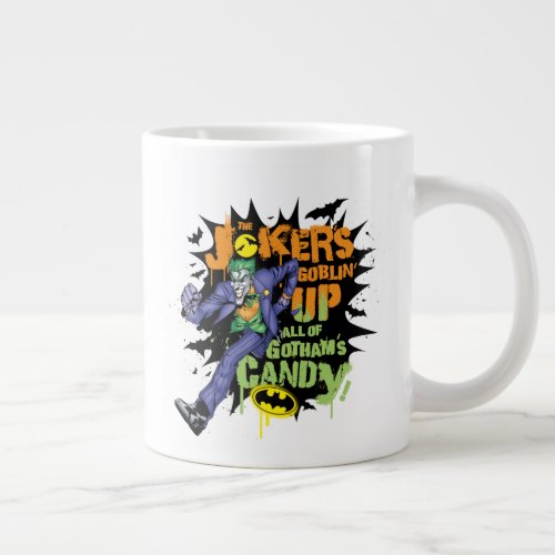 Batman  Jokers Goblin Up All of Gothams Candy Giant Coffee Mug