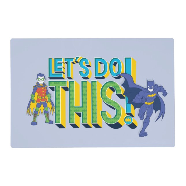 Batman | Let's Do This Placemat (Front)