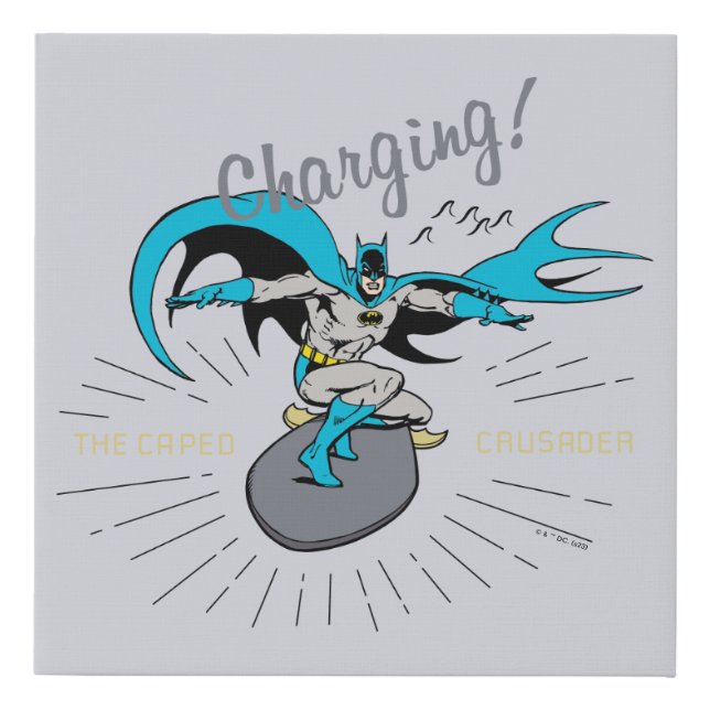 Batman Surfing - Charging! Faux Canvas Print (Front)