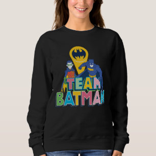 Batman Team Batman Sweatshirt