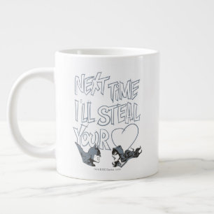 Batman Valentine Catwoman - I'll Steal Your Heart Giant Coffee Mug