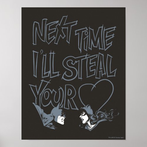 Batman Valentine Catwoman _ Ill Steal Your Heart Poster