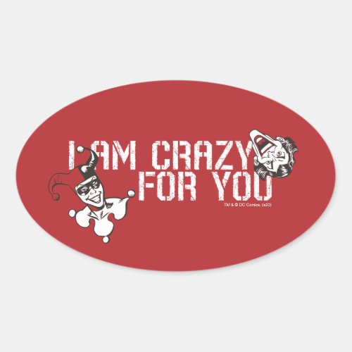 Batman Valentine  Joker  Harley _ Crazy For You Oval Sticker