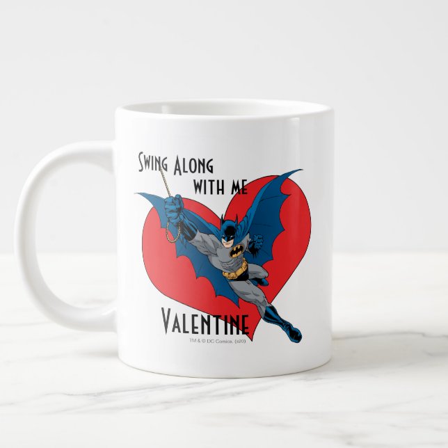 Batman Valentine | Swing Along With Me Giant Coffee Mug (Left)