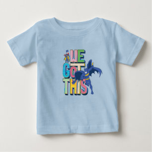 Batman We Got This Baby T-Shirt