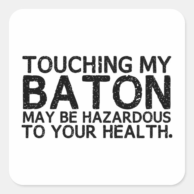 Baton Hazard Square Sticker (Front)
