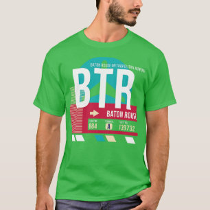 Baton Rouge BTR Airport Code Baggage Tag T-Shirt