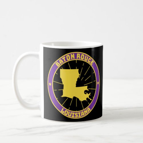 Baton Rouge La Louisiana City  Home  Graphic  Coffee Mug