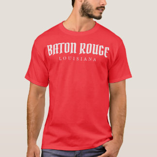 Baton Rouge Louisiana TShirt - 1