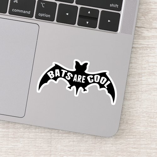 Bats Are Cool Sticker