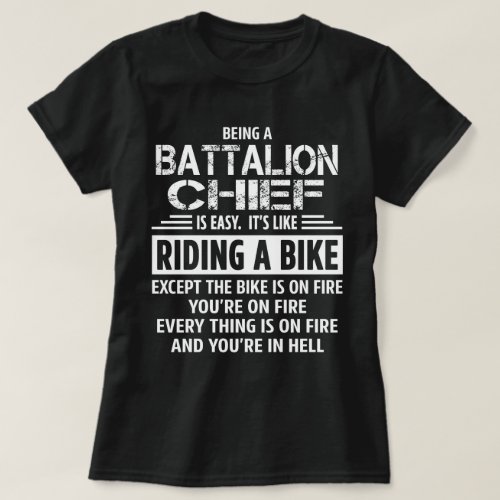 Battalion Chief T_Shirt