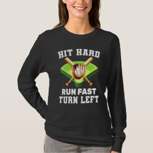 Batter   Hit Hard Run Fast Turn Left   Home Run    T-Shirt