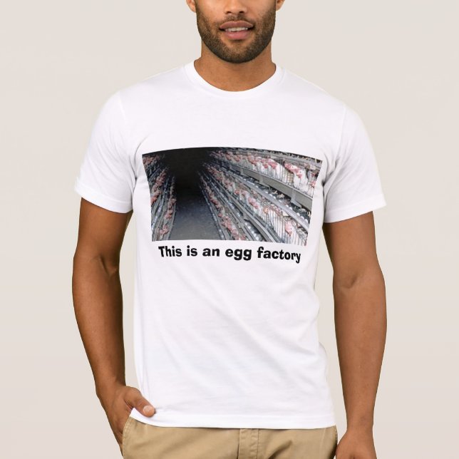 Battery Cage, This is an egg factory T-Shirt (Front)
