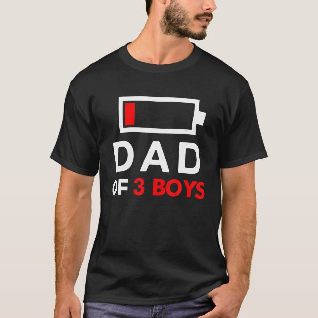 Battery Dad Of 3 Boys T-Shirt (Front)