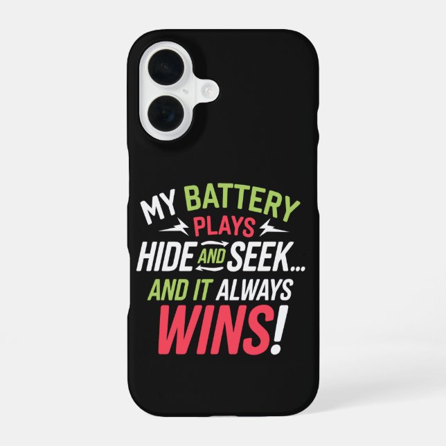 Battery Gone Again! Iphone Case (Back)