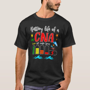 Battery Life Of A Cna Certified Hospital Matching T-Shirt