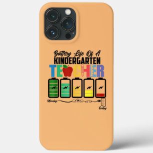 Battery Life Of A Kindergarten Funny Teacher Back iPhone 13 Pro Max Case