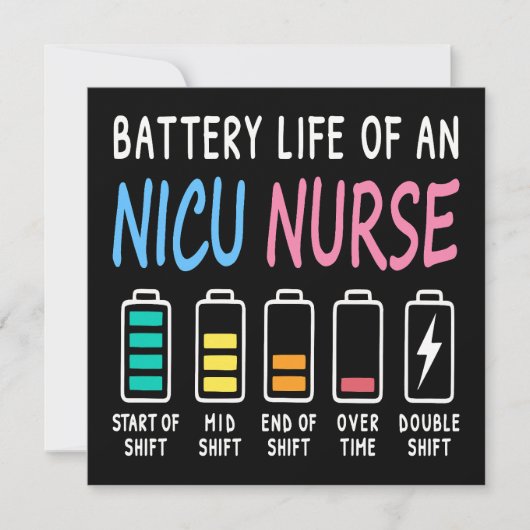 Battery life of a NICU nurse humor chart (Front)