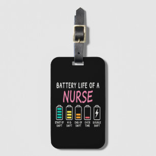 Battery life of a nurse humor chart luggage tag
