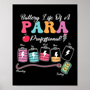 Battery Life Of A Para Paraprofessional Back To Sc Poster