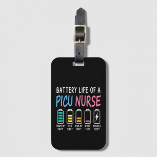 Battery life of a PICU nurse humor chart Luggage Tag