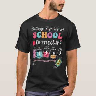 Battery Life Of A School Counselor Back To T-Shirt