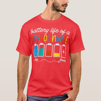 Battery Life Of A School Nurse Happy 100 Days Of S T-Shirt
