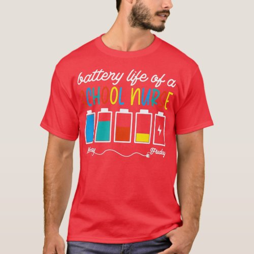 Battery Life Of A School Nurse Happy 100 Days Of S T_Shirt