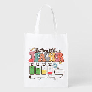 Battery Life of a Teacher – Relatable Educator Grocery Bag