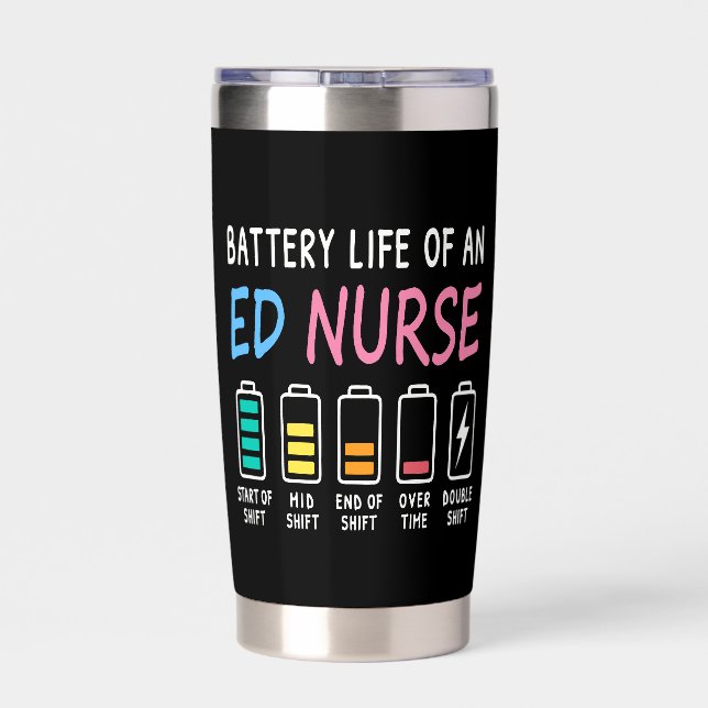 Battery life of an ED nurse levels humor Insulated Tumbler (Back)