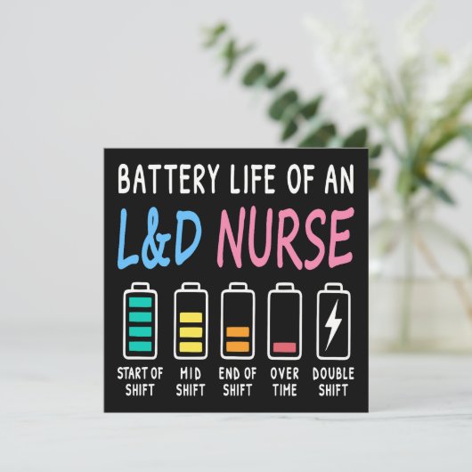 Battery life of an L&D nurse humor chart (Standing Front)