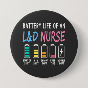 Battery life of an L&D nurse humor chart Button