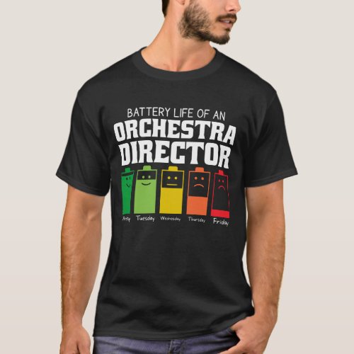 Battery Life Of An Orchestra Director T_Shirt