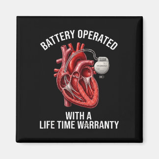 Battery operated with a life time warranty magnet