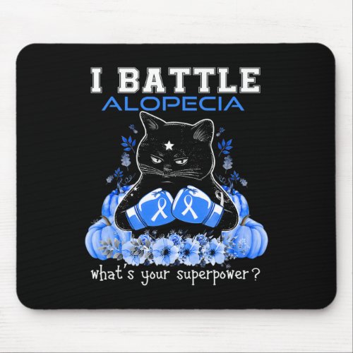 Battle Alopecia Awareness Fun Cat  Mouse Pad