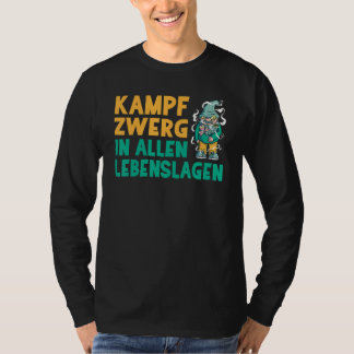 Battle gnome in all situations gnome and gnome 1 T-Shirt