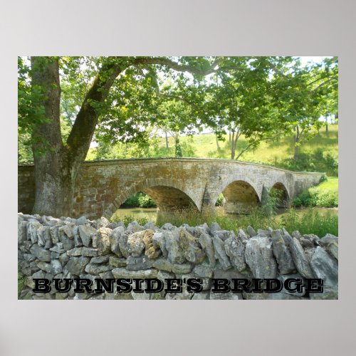 Battle of Antietam Burnsides Bridge Photo Poster
