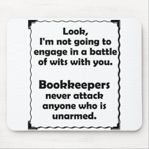 Battle of Wits Bookkeeper Mouse Pad