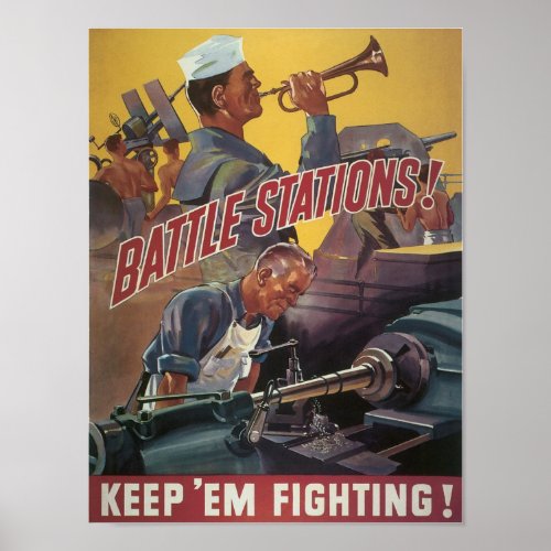 Battle Stations  Keep Em Fighting Poster