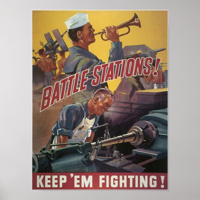 Battle Stations ~ Keep 'Em Fighting Poster (Front)