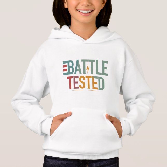 Battle Tested Hoodie (Front)