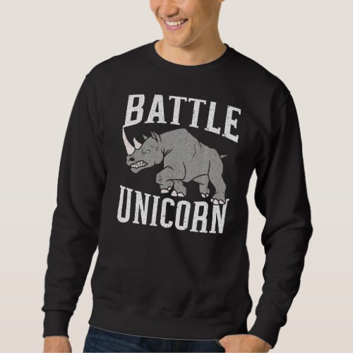 Battle Unicorn Rhinocerus Wildlife Animal Herbivor Sweatshirt