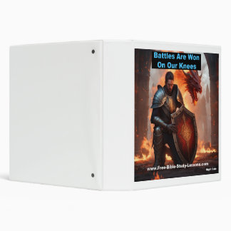 Battles Are Won On Our Knees Binder