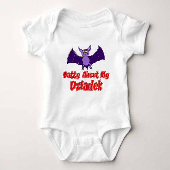 Batty About My Dziadek Baby Bodysuit (Front)