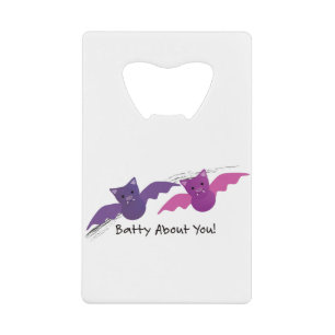 Batty About You Bats Credit Card Bottle Opener